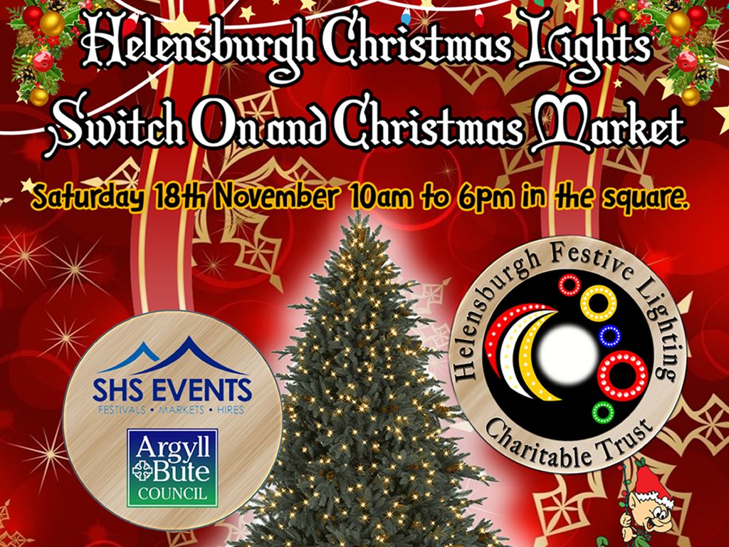 Helensburgh Christmas Lights Switch On & Christmas Market