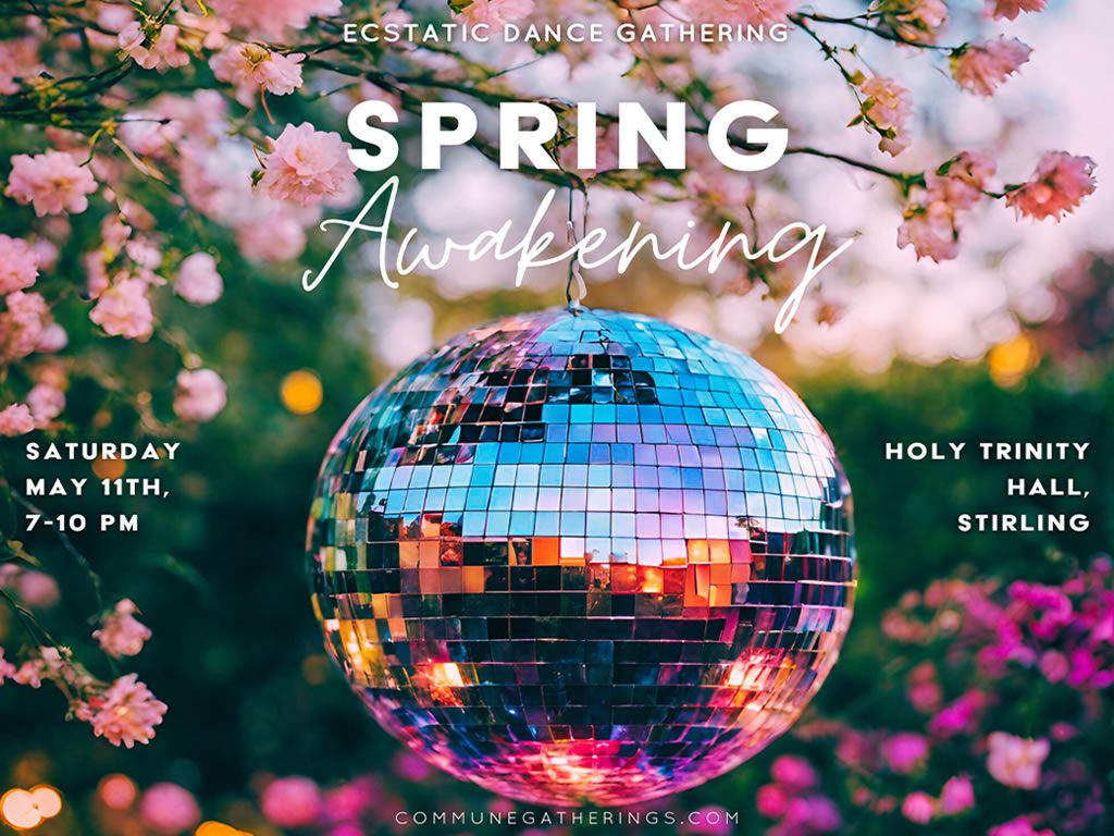 Ecstatic Dance Gathering - Spring Awakening