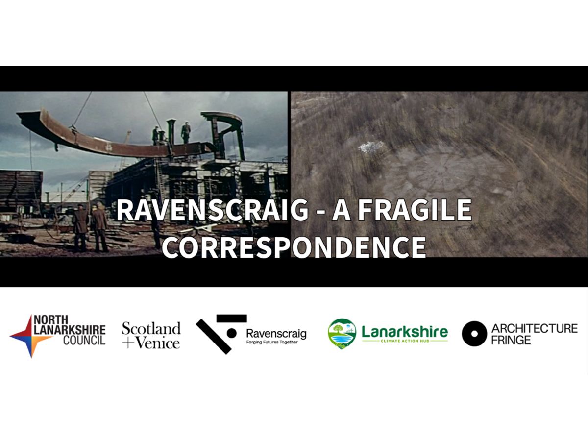 Ravenscraig - A Fragile Correspondence - Artwork and Outdoor Film Screening - POSTPONED
