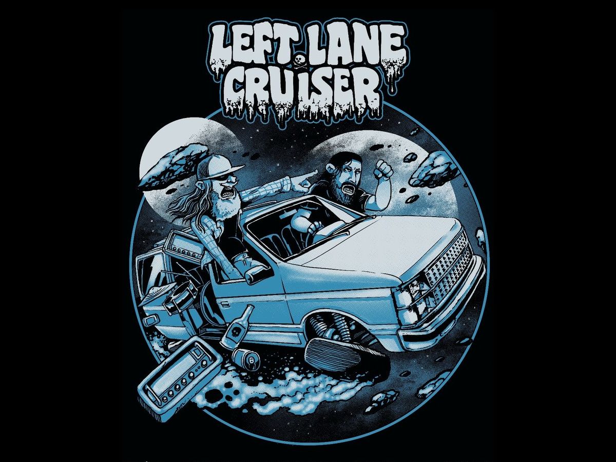 Left Lane Cruiser