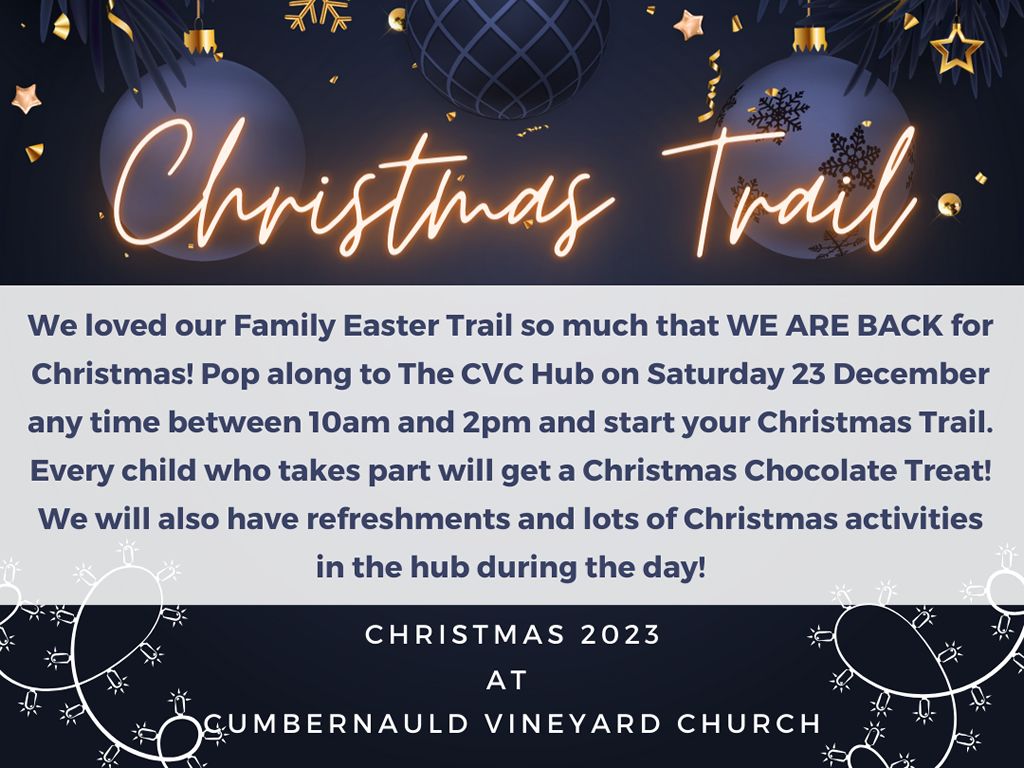 Cumbernauld Vineyard Church Christmas Trail