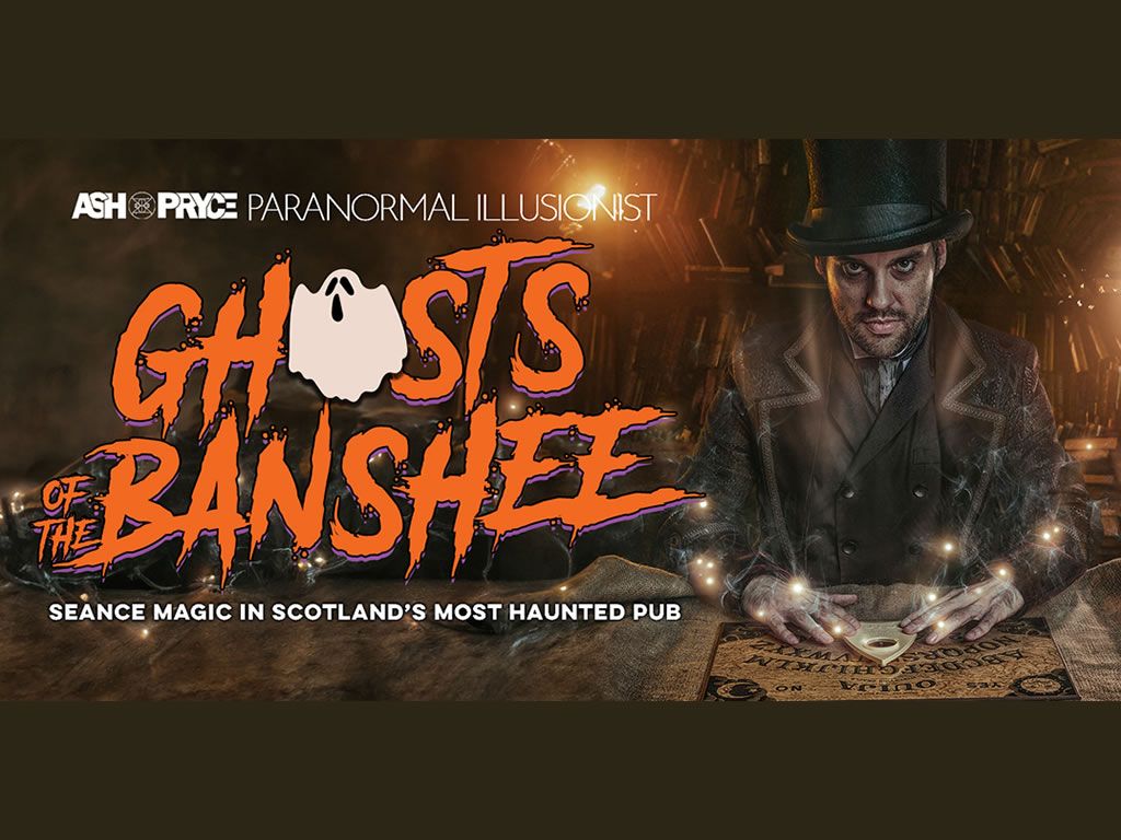 Paranormal Illusionist: Ghosts of the Banshee