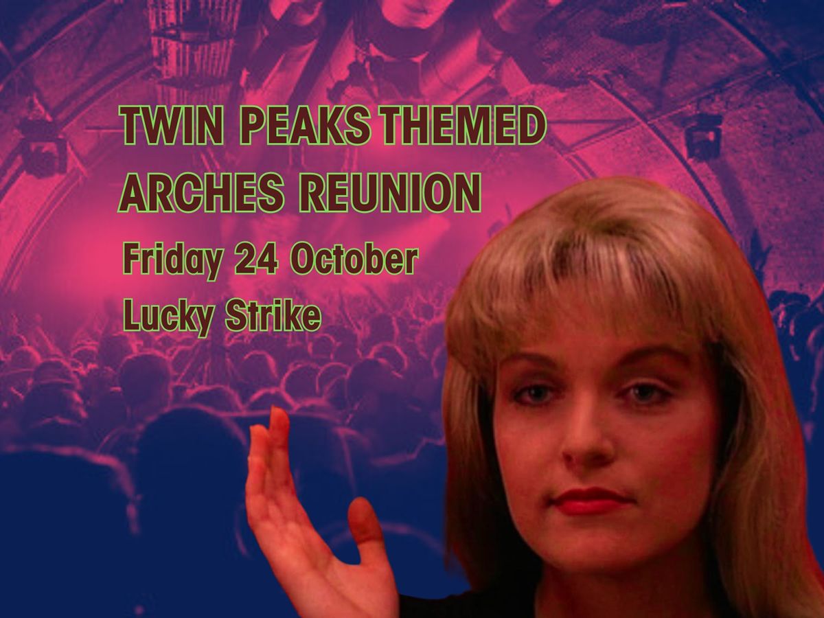 Twin Peaks Themed Arches Reunion