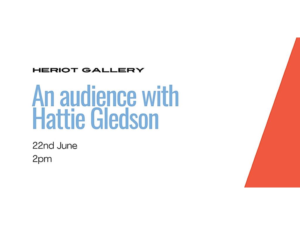 An Audience with Hattie Gledson