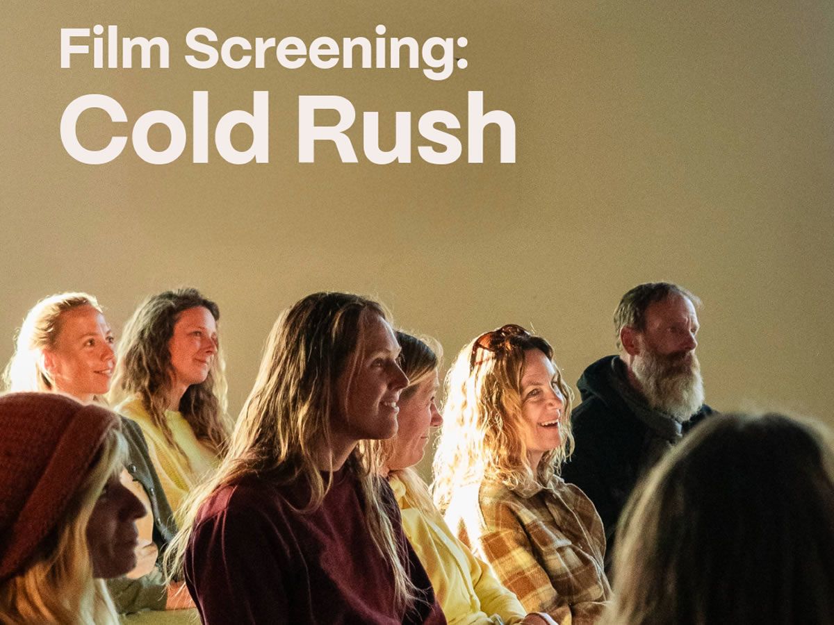 Film Screening: Cold Rush