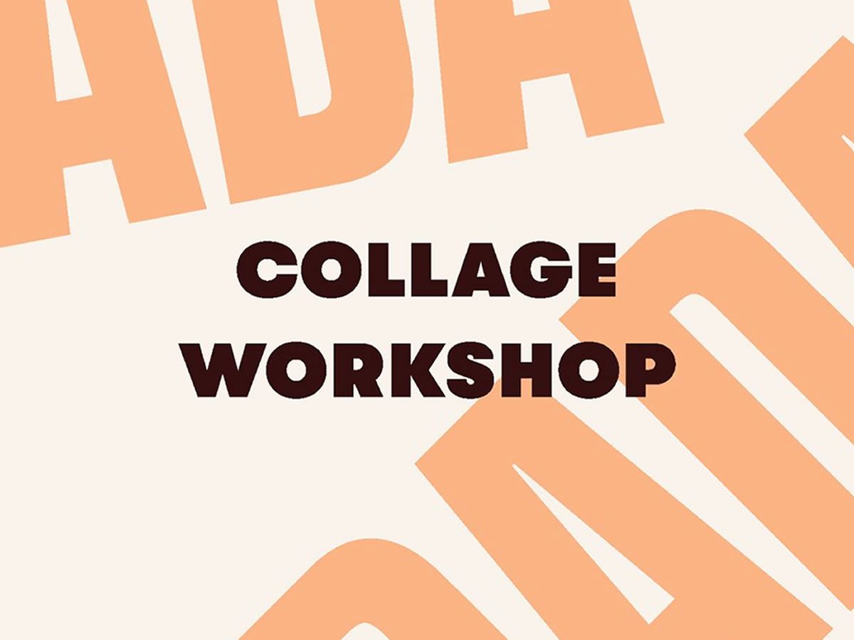 Collage Workshop