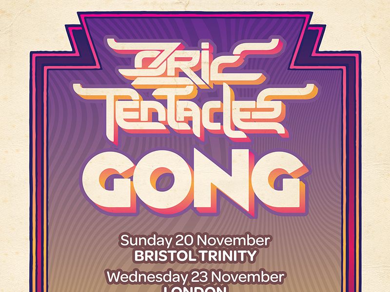 Ozric Tentacles & GONG