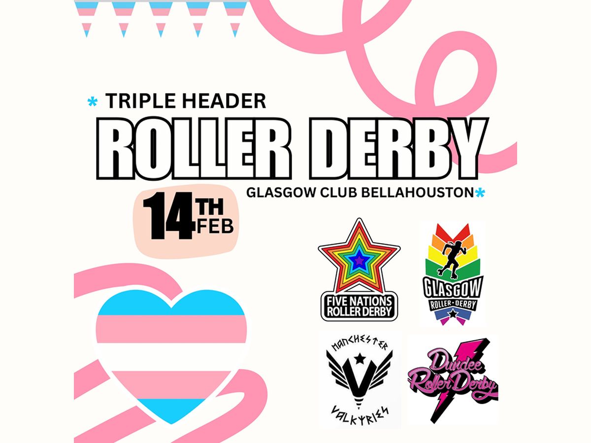 Glasgow Roller Derby Present: Love on Wheels!