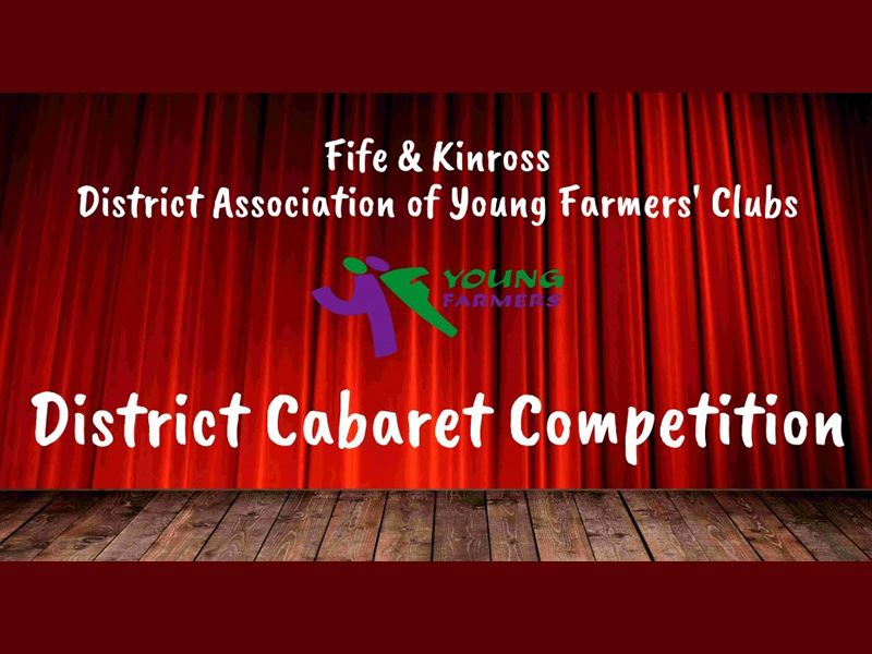 Fife and Kinross District Cabaret Competition