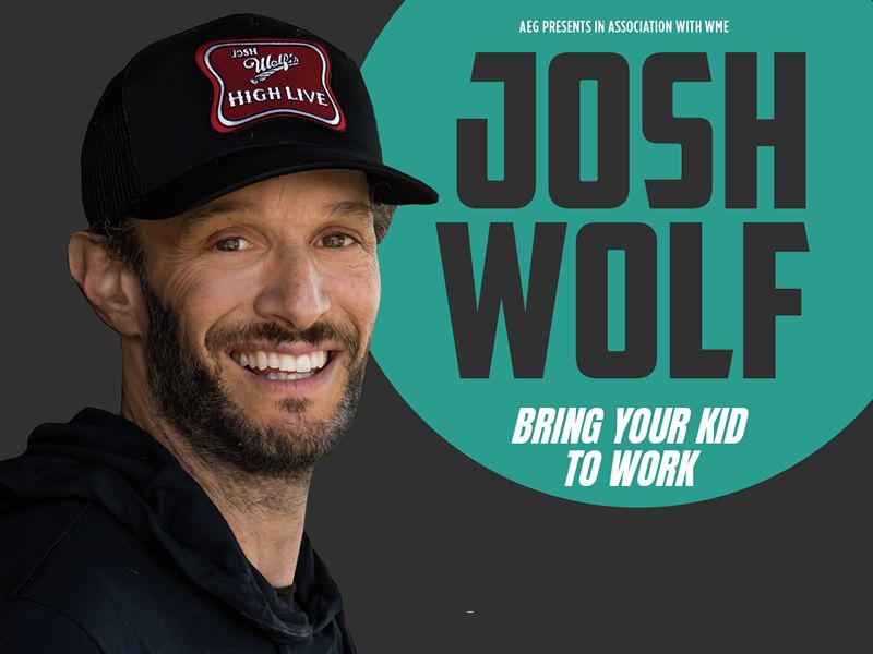 Josh Wolf: Bring Your Kid To Work
