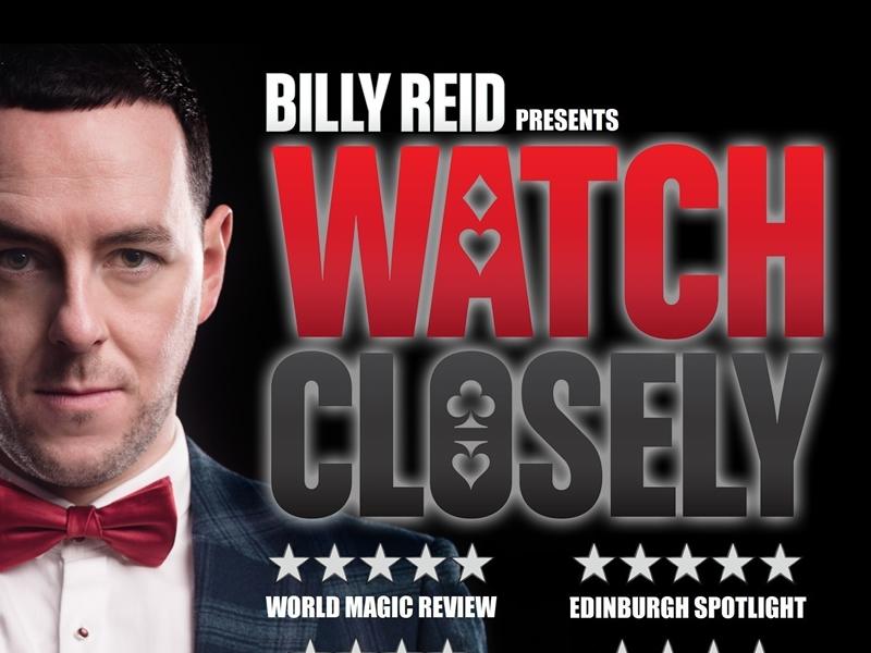 Watch Closely - An Evening of Magic