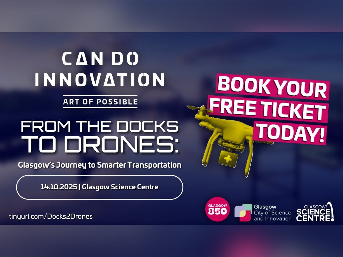 Art of Possible: From The Docks to Drones - Glasgow’s Journey to Smarter Transportation