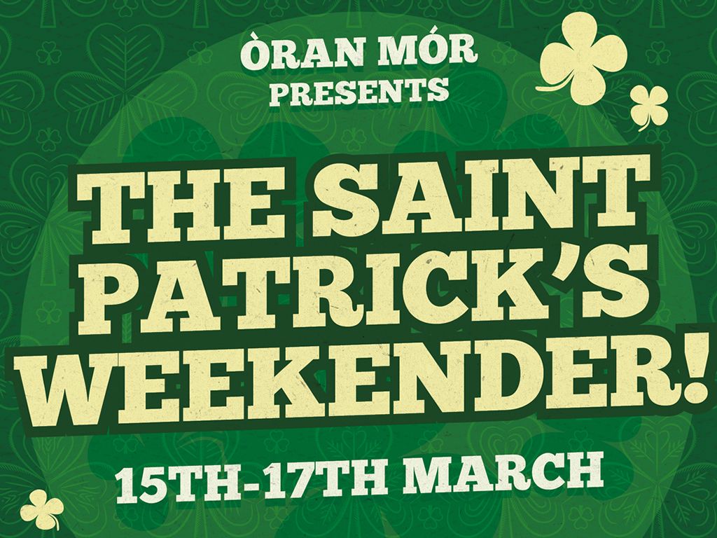 St. Patrick’s Weekender