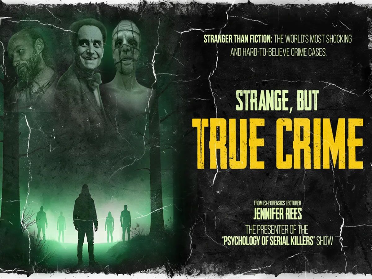 Strange but True Crime with Jennifer Rees