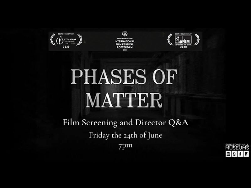 Phases of Matter Film Screening + Director Q&A-
