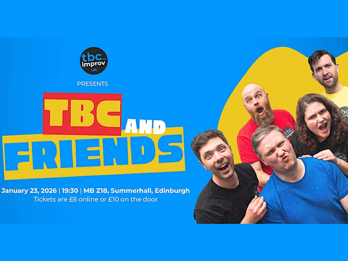 TBC & Friends: A night of improvised comedy