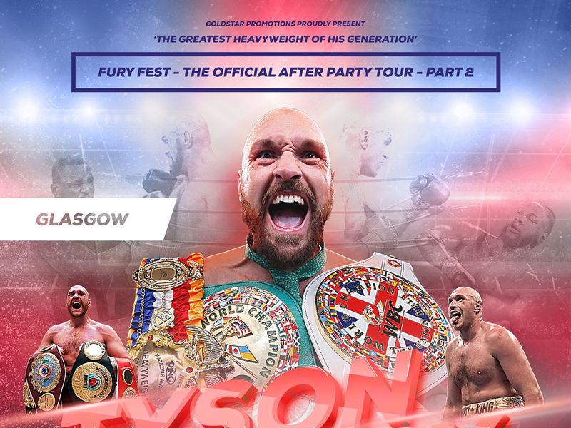 Tyson Fury: Fury Fest - The Official After Party Tour
