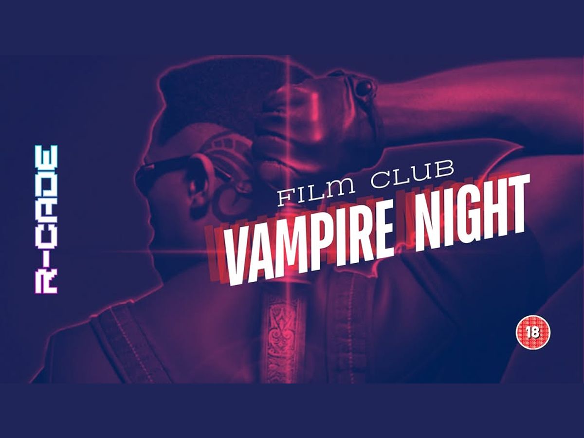 Film Club: Vampire Night