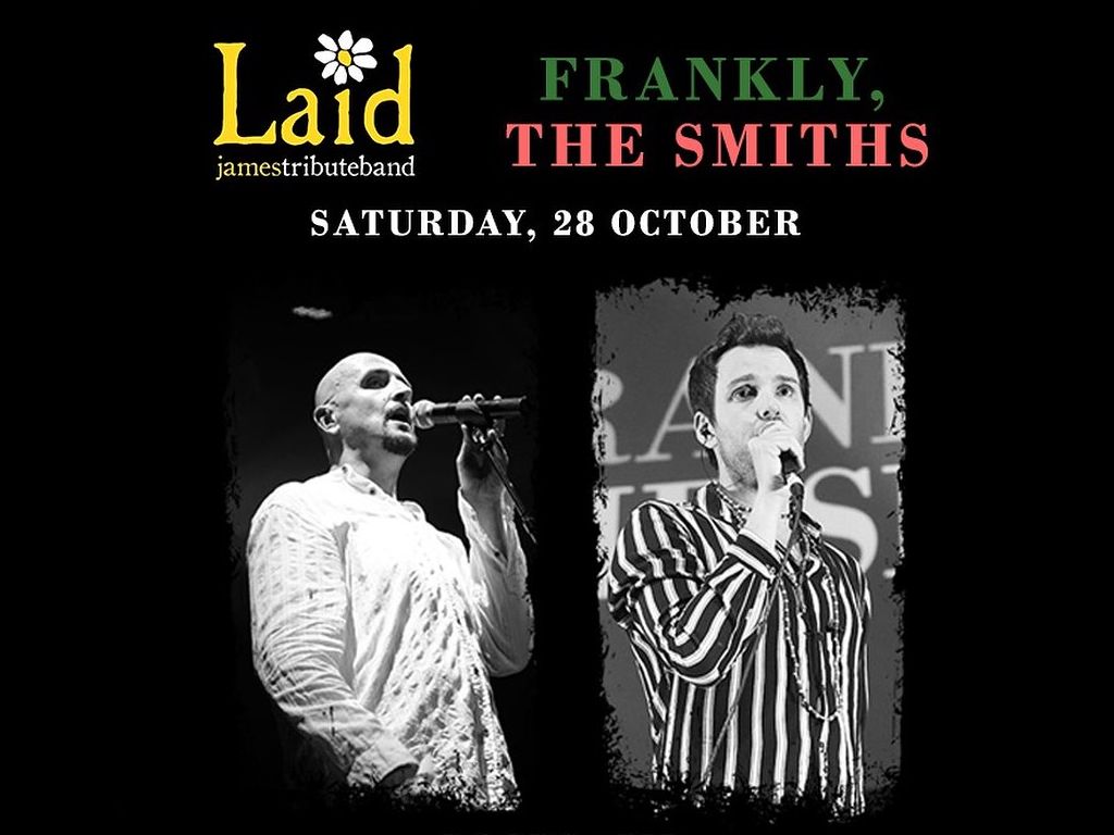 Laid (A Tribute to James) vs Frankly, The Smiths