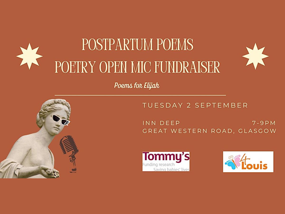 Postpartum Poems: Poetry Open Mic