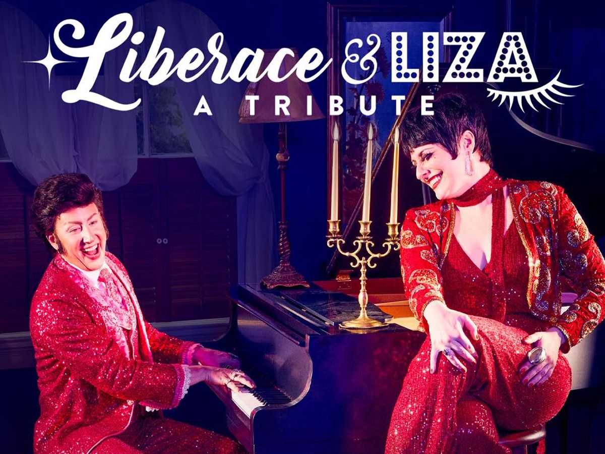 Liberace and Liza - A Tribute