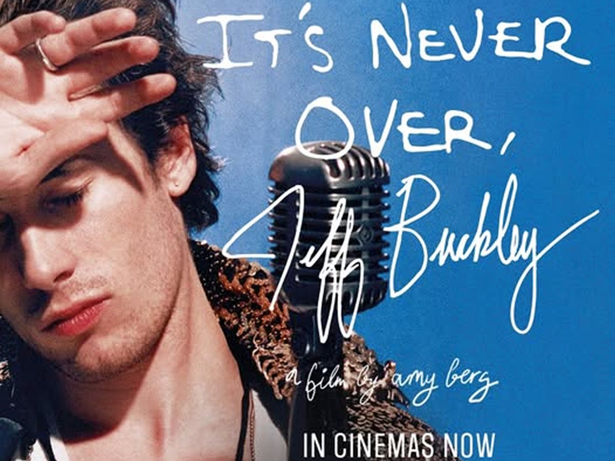 Cinema Screening: It’s Never Over, Jeff Buckley
