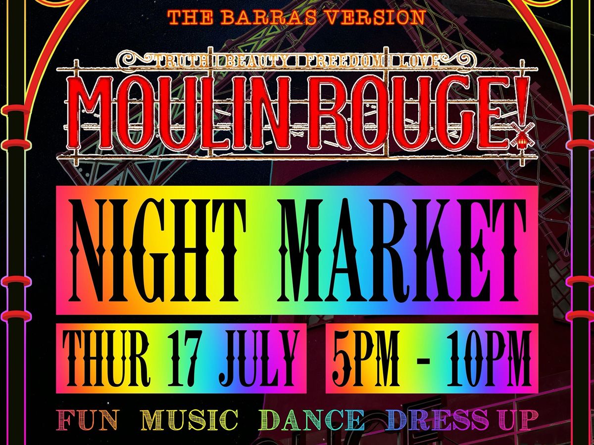 Moulin Rouge Night Market