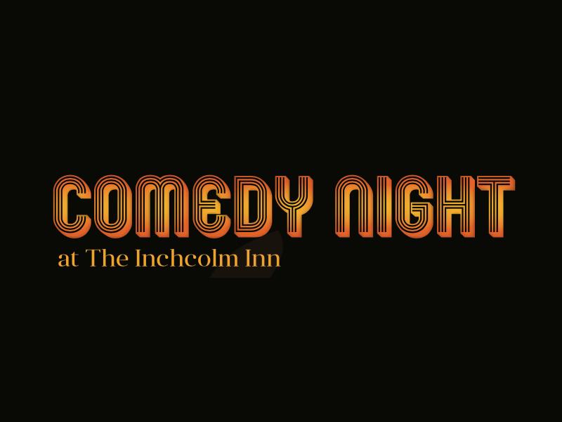 Comedy Night at The Inchcolm Inn
