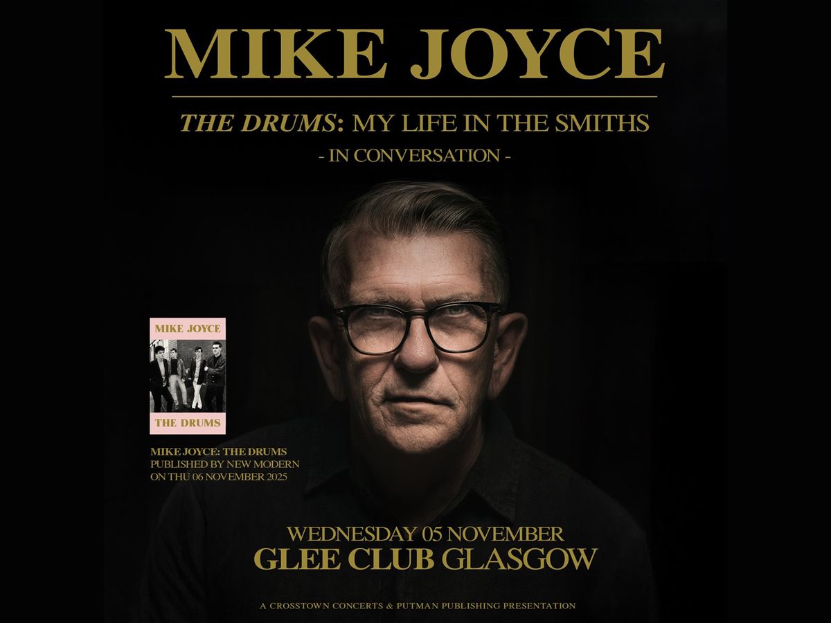 Mike Joyce: The Drums - My Life In The Smiths - In Conversation