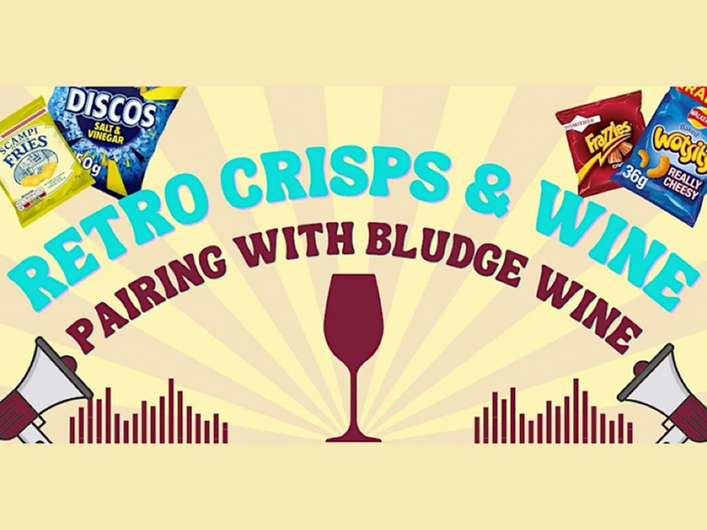 Retro Crisps and Wine Pairing with Bludge!