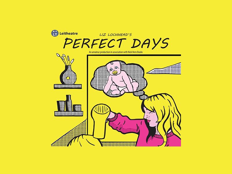 Perfect Days by Liz Lochhead