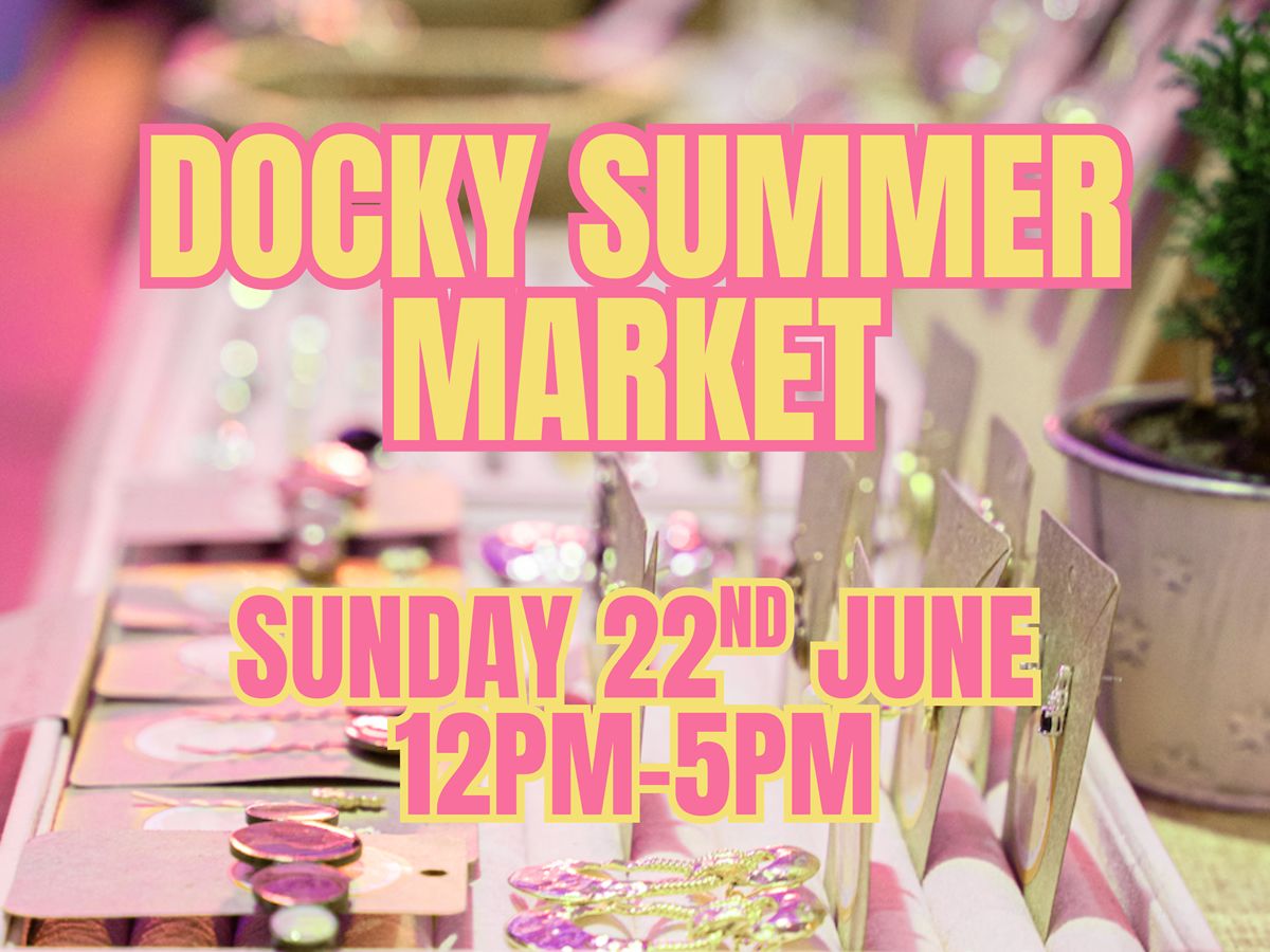 Dockyard Social Summer Market