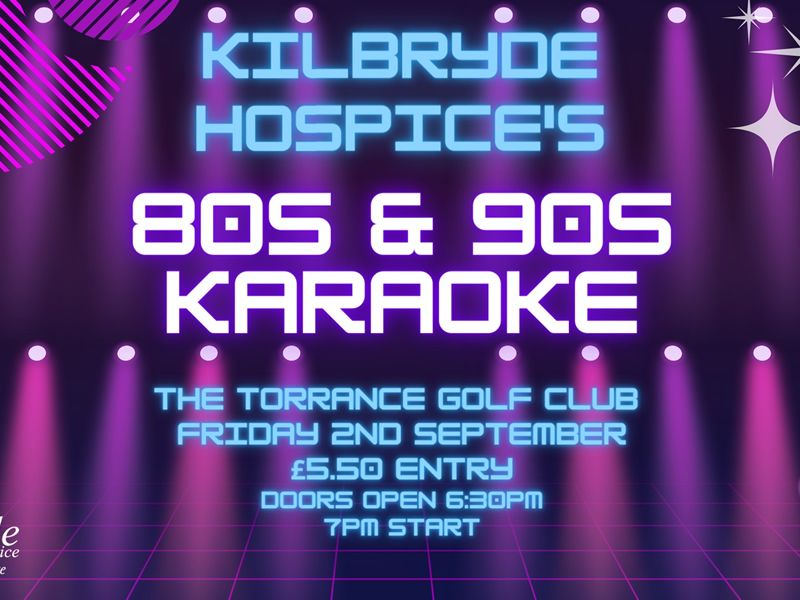 Kilbryde Hospice 80s and 90s Karaoke