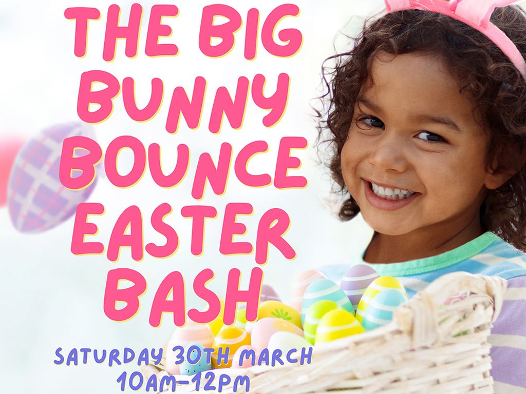 Big Bunny Bounce Bash!