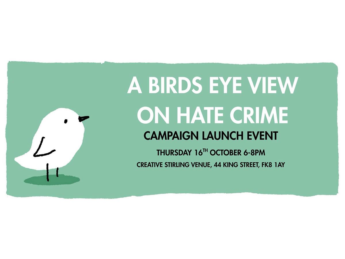 A Bird’s Eye View on Hate Crime: Exhibition Launch