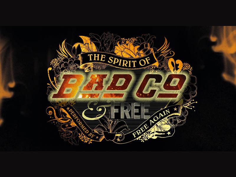 The Spirit of Bad Company and Free