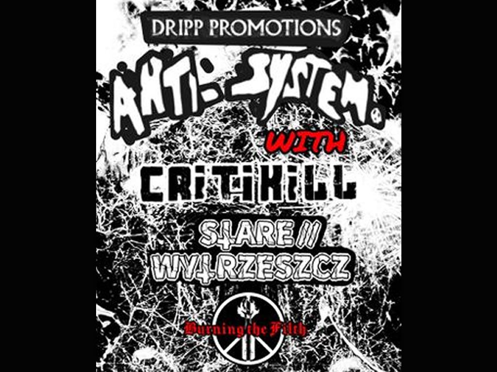 Anti System plus special guests