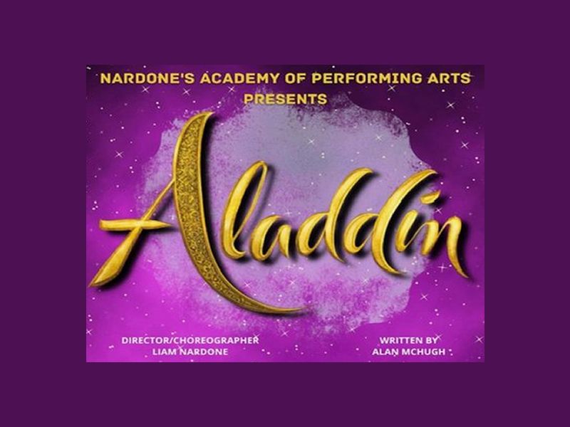 Nardone’s Academy Of Performing Arts presents: Aladdin