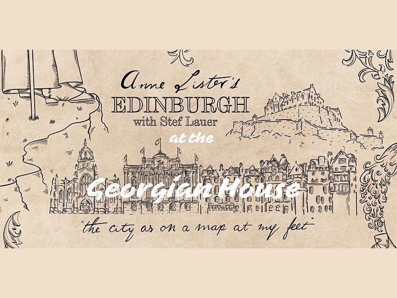 Edinburgh Pride: Anne Lister’s Edinburgh with Stef Lauer