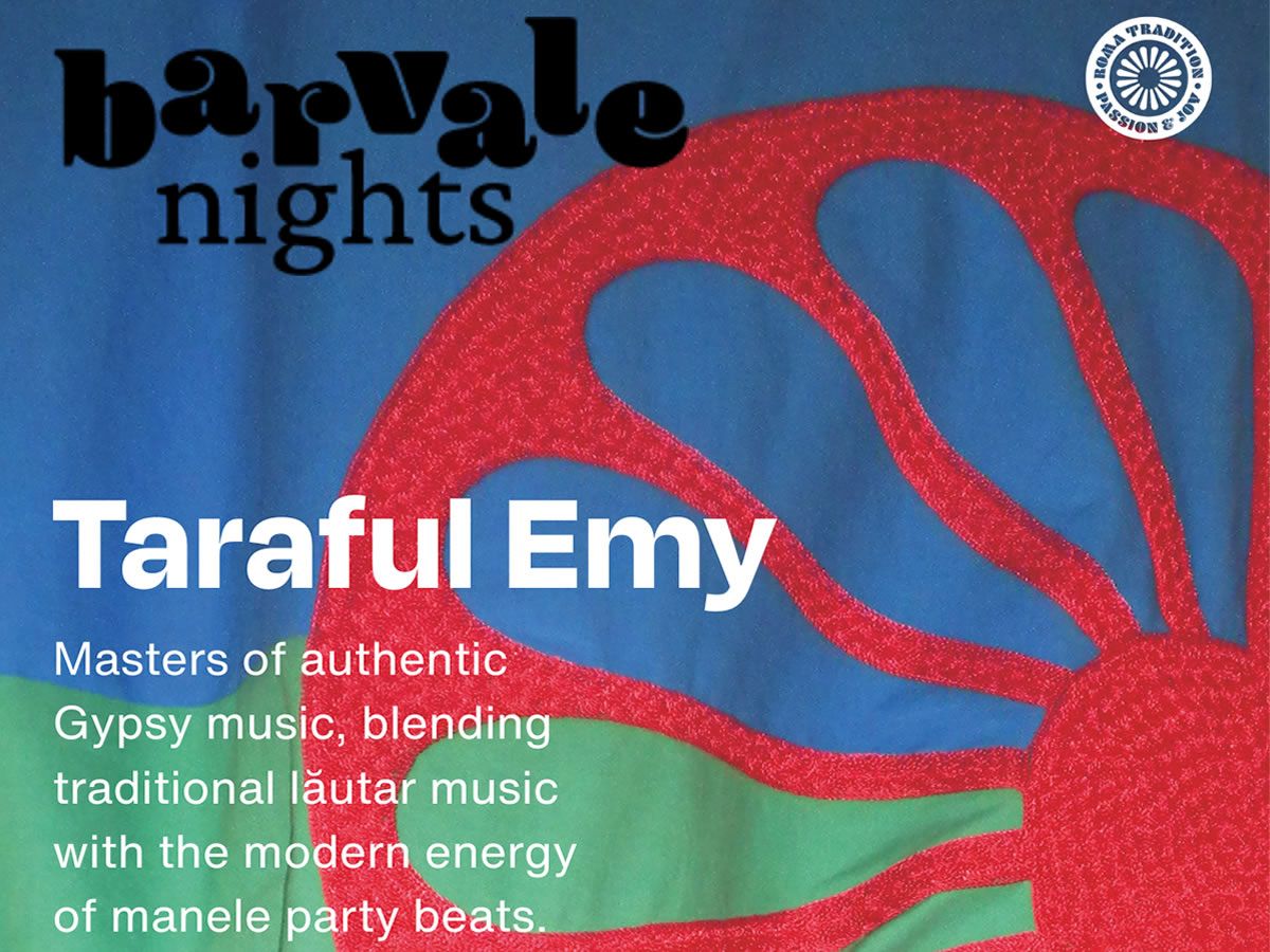 Barvale Nights: Taraful Emy