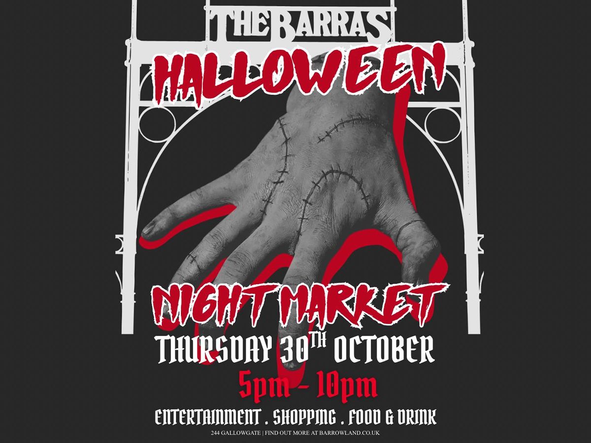 The Barras Halloween Night Market