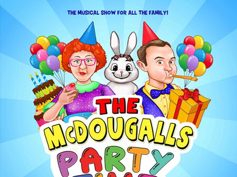 The McDougalls: Party Time