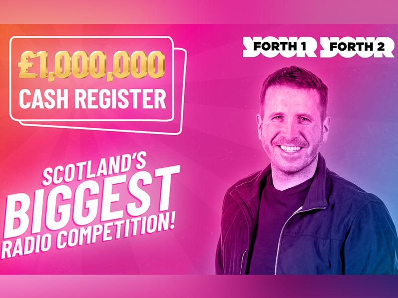 A massive cash prize pot is up for grabs for listeners of Forth 1 and Forth 2