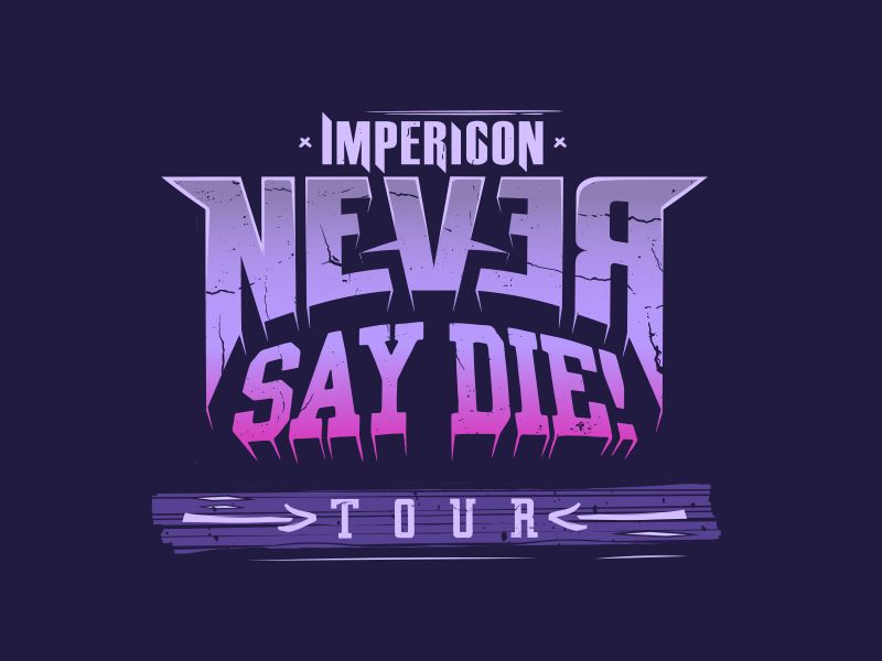 Impericon Never Say Die! Tour