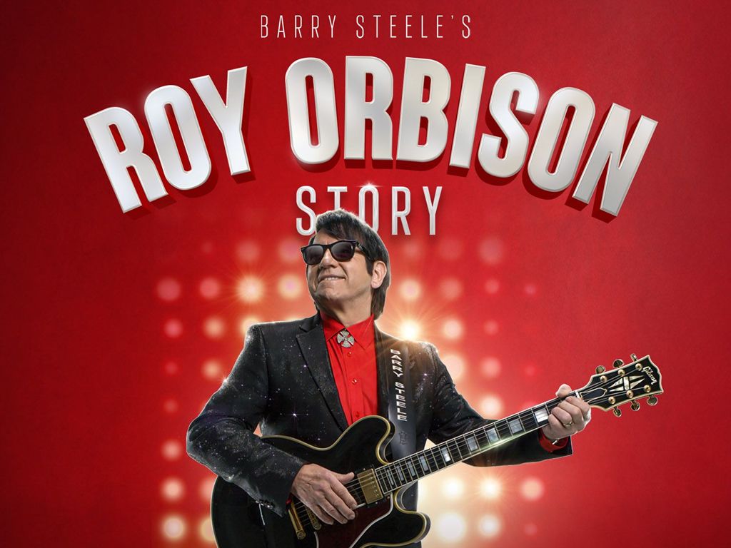 Barry Steele Presents The Roy Orbison Story