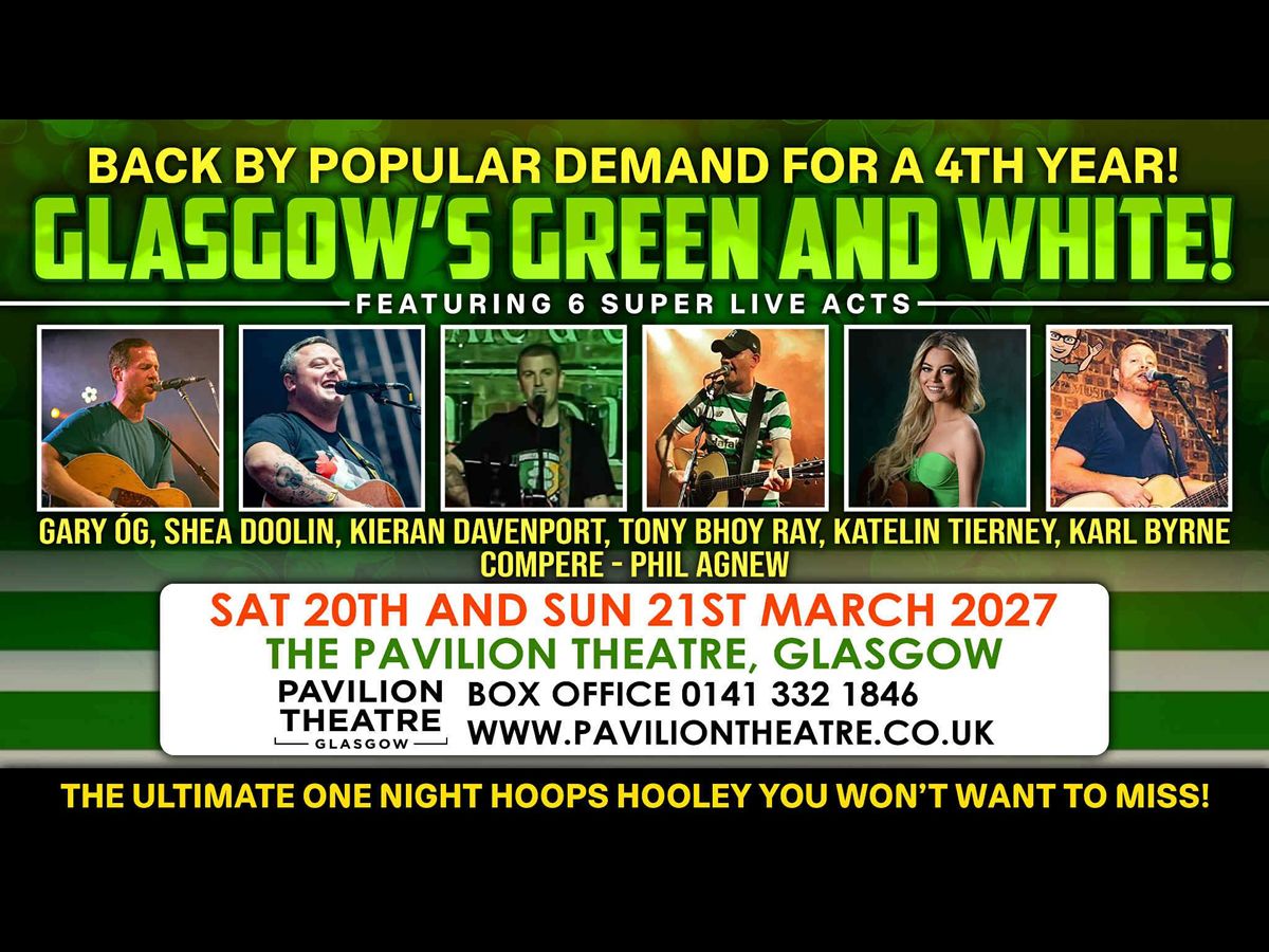 Glasgow’s Green And White