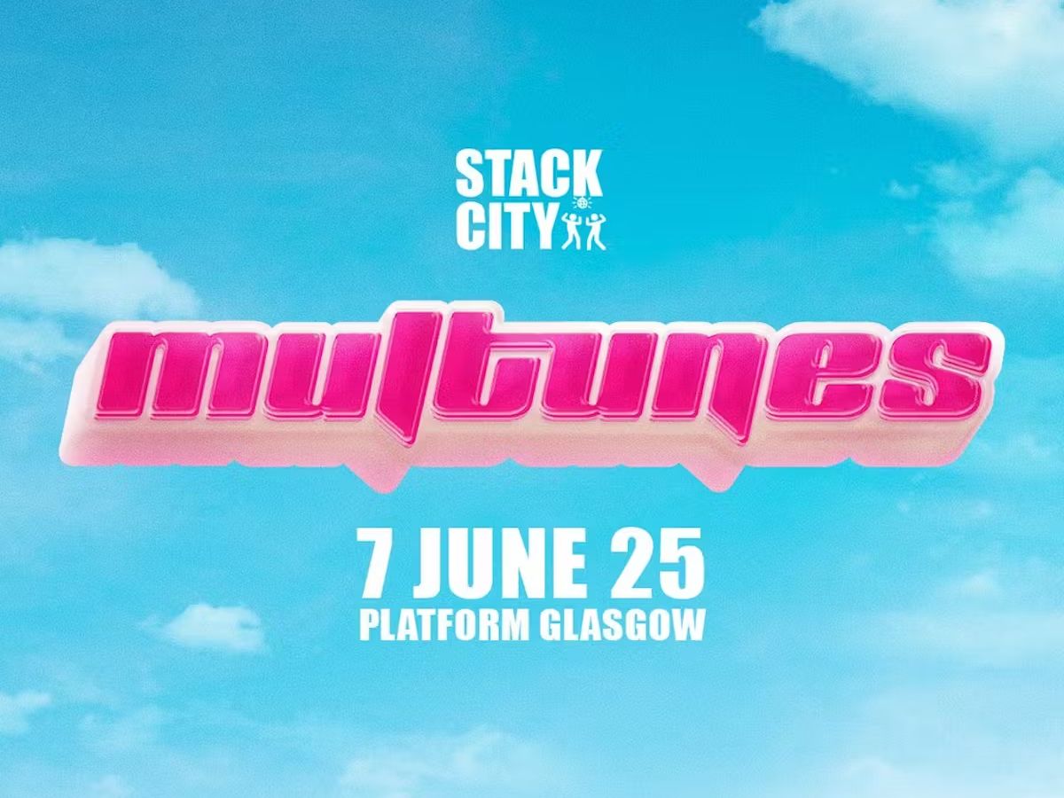 Stack City Glasgow - Multunes All Night