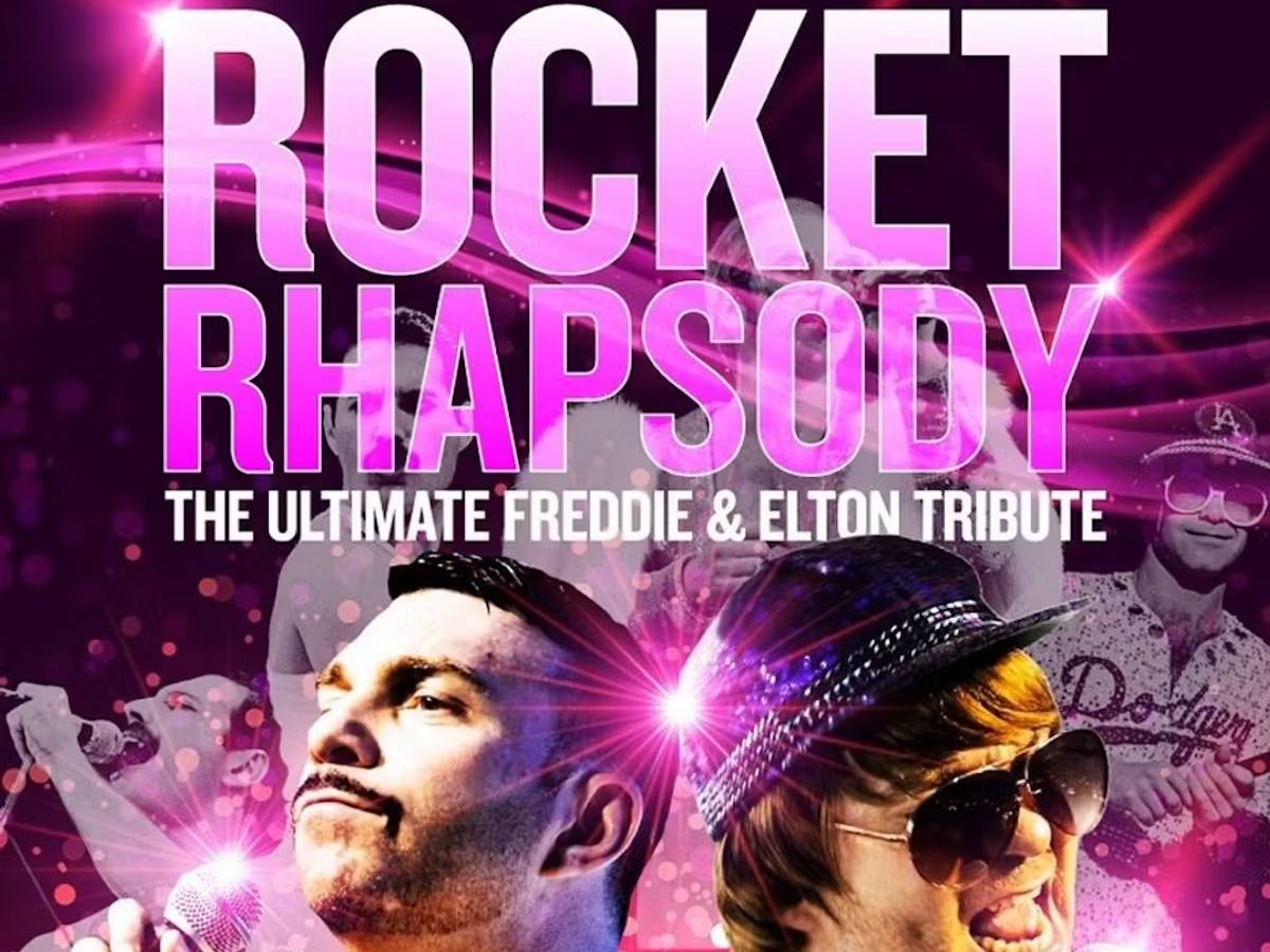 Rocket Rhapsody: Elton John and Freddie Mercury Tribute