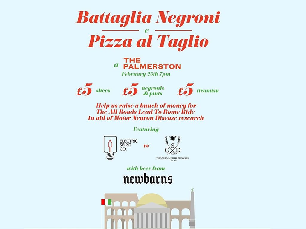 Pizza and Negronis at the Palmerston in aid of  All Roads Lead to Rome Ride