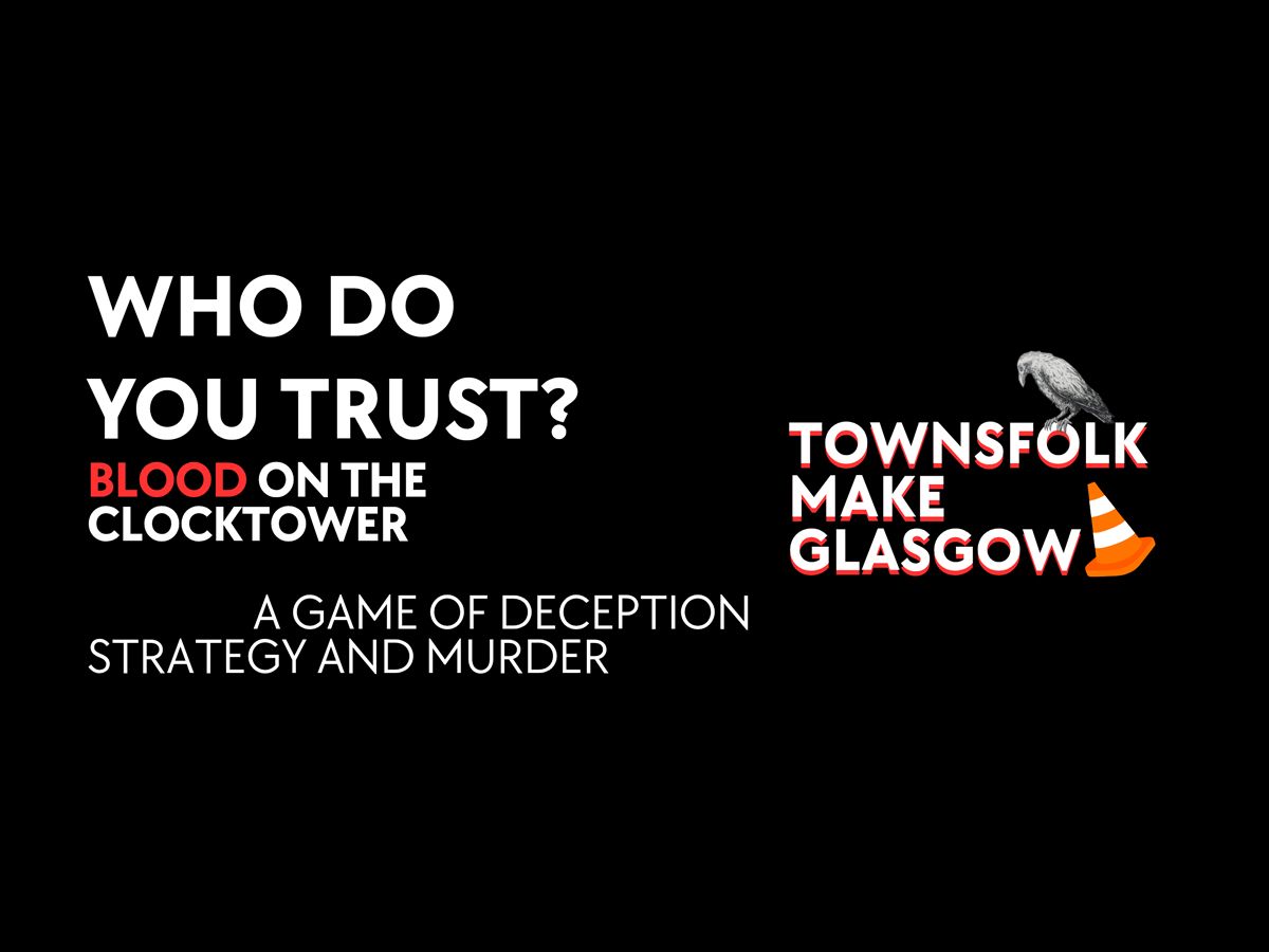 Blood On The Clocktower Glasgow